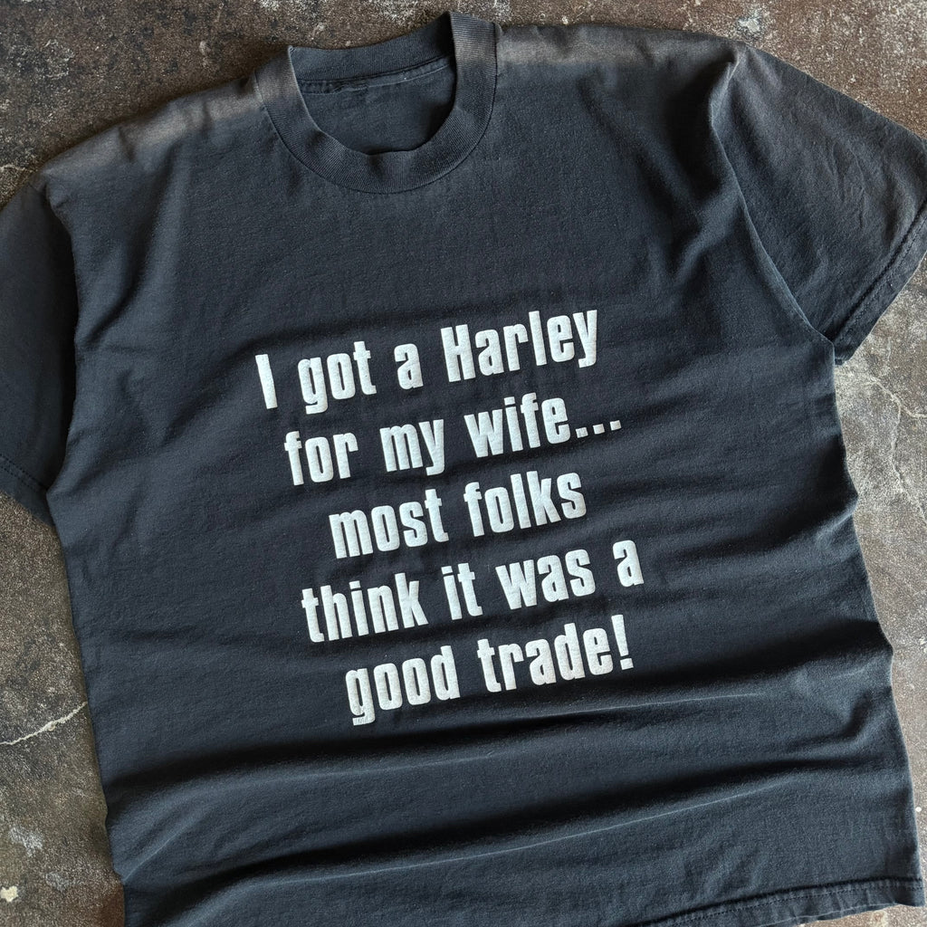 90’s “Got a Harley for my wife” Funny Word Tee (XL)
