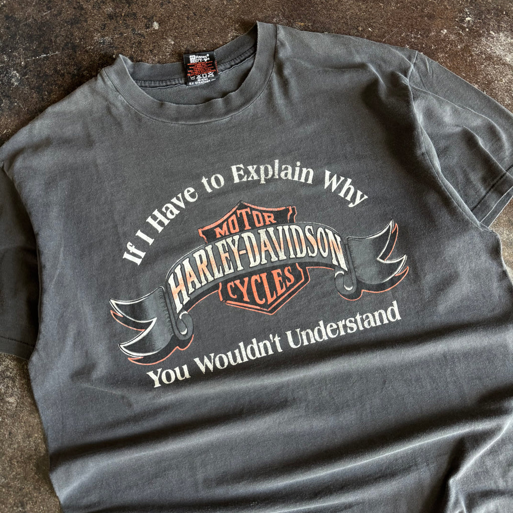 90’s Harley “You Wouldn’t Understand” Faded Tee (XL)